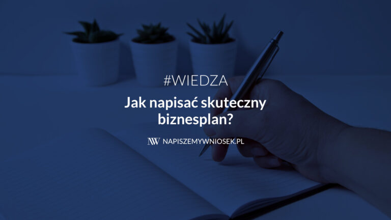 Jak napisać biznesplan?
